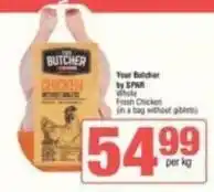 SuperSpar Spar - whole fresh chicken offer