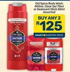 Pick n Pay Old spice - body wash, clear gel or deodorant stick offer