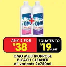 Shoprite OMO MULTIPURPOSE BLEACH CLEANER all variants 2x750ml offer