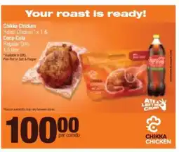 Spar Chikka Chicken Roast Chicken x 1 & Coca-Cola Regular Only 1.5 litre offer