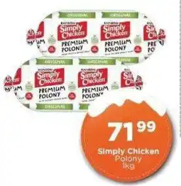 Check Star Simply Chicken Polony offer