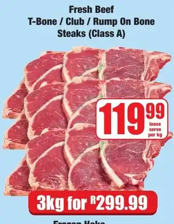 Fresh Beef T-Bone / Club / Rump On Bone Steaks (Class A)