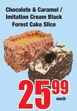 Boxer Superstores Chocolate & Caramel / Imitation Cream Black Forest Cake Slice offer