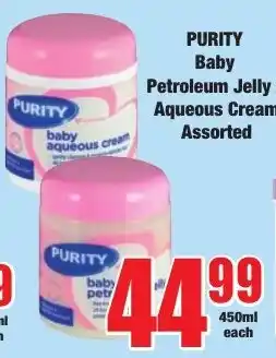 Boxer Superstores PURITY Baby Petroleum Jelly Aqueous Cream Assorted offer