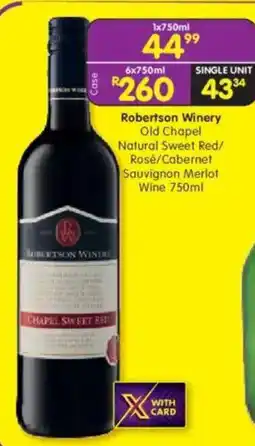 Shoprite Robertson Winery Old Chapel Natural Sweet Red offer