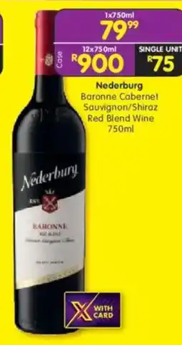 Shoprite Nederburg Baronne Cabernet Sauvignon/Shiraz Red Blend Wine offer