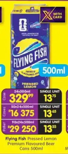 Shoprite Flying Fish Pressed Lemon Premium Flavoured Beer offer