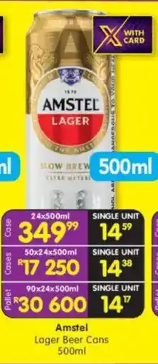 Shoprite Amstel Lager Beer Cans offer
