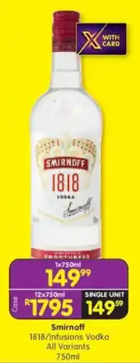 Shoprite Smirnoff 1818/Infusions Vodka offer