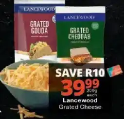 Checkers Lancewood Grated Cheese offer