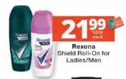 Checkers Rexona Shield Roll-On for Ladies/Men offer