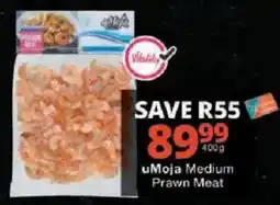 Checkers uMoja Medium Prawn Meat offer