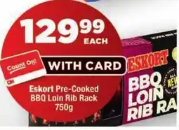 OK Foods Eskort Pre-Cooked BBQ Loin Rib Rack offer