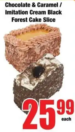 Boxer Chocolate & Caramel / Imitation Cream Black Forest Cake Slice offer