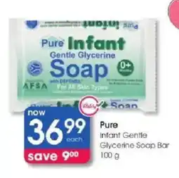 Clicks Pure Infant Gentle Glycerine Soap Bar offer