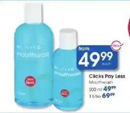 Clicks Clicks mouthwash offer