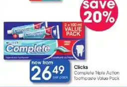 Clicks Clicks Complete Triple Action Toothpaste Value Pack offer