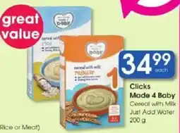 Clicks Made 4 Baby Cereal with Milk offer