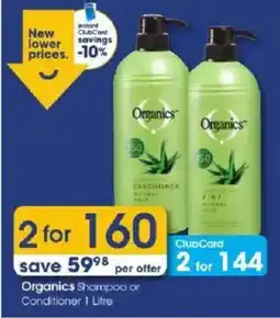 Clicks Organics Shampoo or Conditioner offer