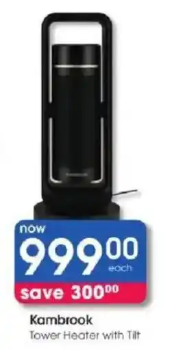 Clicks Kambrook Tower Heater with Tilt offer