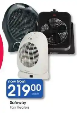 Clicks Safeway Fan Heaters offer