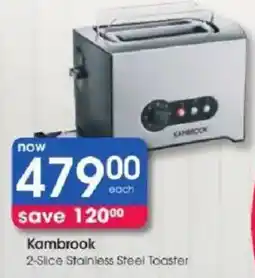 Clicks Kambrook 2-Slice Stainless Steel Toaster offer