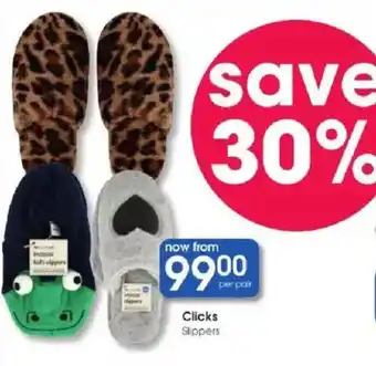 Clicks Clicks Slippers offer
