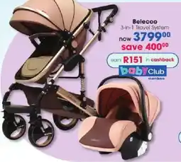 Clicks Belecoo 3-in-1 Travel System offer