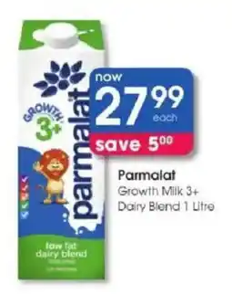 Clicks Parmalat Growth Milk 3+ Dairy Blend offer