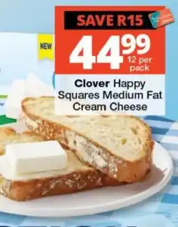 Checkers Clover Happy Squares Medium Fat Cream Cheese offer