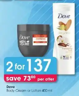 Clicks Dove Body Cream or Lotion offer