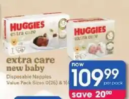 Clicks Huggies extra care new baby Disposable Nappies offer