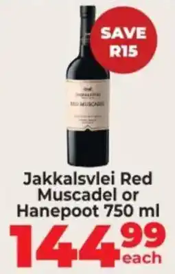 Food Lover's Market Jakkalsvlei Red Muscadel or Hanepoot offer