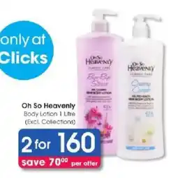 Clicks Oh So Heavenly Body Lotion offer