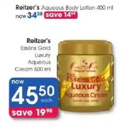 Clicks Reitzer's Essens Gold Luxury Aqueous Cream offer