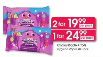 Clicks Clicks Made 4 Tots Hygiene Wipes offer