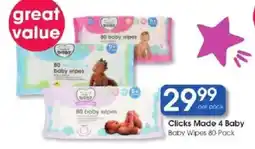 Clicks Clicks Made 4 Baby Baby Wipes 80-Pack offer