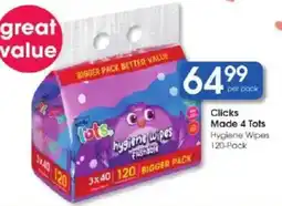 Clicks Made 4 Tots Hygiene Wipes offer