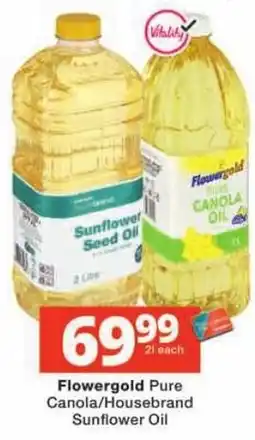 Checkers Flowergold Pure Canola/Housebrand Sunflower Oil offer