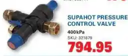 Cashbuild SUPAHOT PRESSURE CONTROL VALVE offer