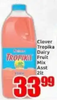 Three Star Cash and Carry Clover Tropika Dairy Fruit Mix Assorted offer