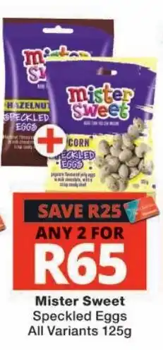 Checkers Mister Sweet Speckled Eggs offer