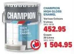 Cashbuild CHAMPION HIGH GLOSS ENAMEL offer