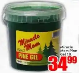 Three Star Cash and Carry Miracle Mom Pine Gel offer
