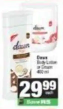 SuperSpar Dawn Body Lotion or Cream offer