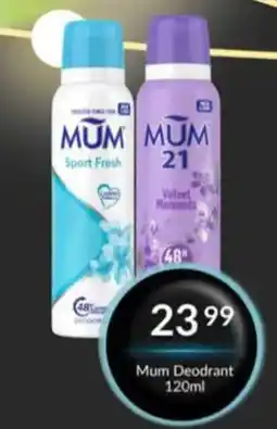 Super Save Mum Deodrant offer