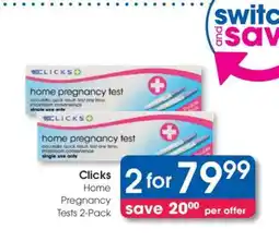 Clicks Clicks Home Pregnancy Tests 2-Pack offer