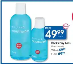 Clicks Clicks Pay Less offer