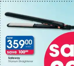 Clicks Safeway Titanium Straightener offer