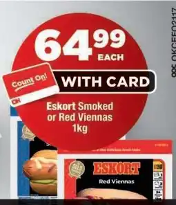 OK Foods Eskort Smoked or Red Viennas offer